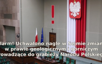 Niewiarygodne, ale prawdziwe. Posłowie dopuszczają się zdrady interesów Narodu Polskiego.